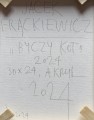 Jacek Frąckiewicz, obraz akryl, 30 x 24 cm, „Byczy kot"